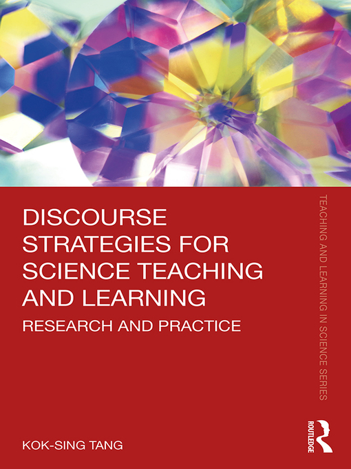 Title details for Discourse Strategies for Science Teaching and Learning by Kok-Sing Tang - Wait list